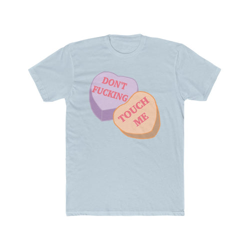 Dont F***ing Touch Me Tee