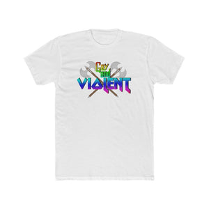 Gay and Violent Tee