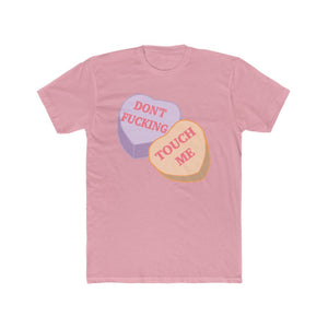 Dont F***ing Touch Me Tee